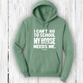 "I Can’t Go to School—My Horse Needs Me!" Hoodie