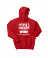 Horse, Chocolate and Wine...