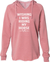 Wishing I was Riding Cozy Lightweight Hoodie